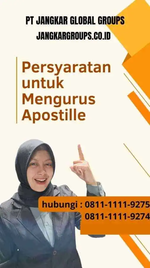 Persyaratan untuk Mengurus Apostille - Langkah-langkah Telex Visa China