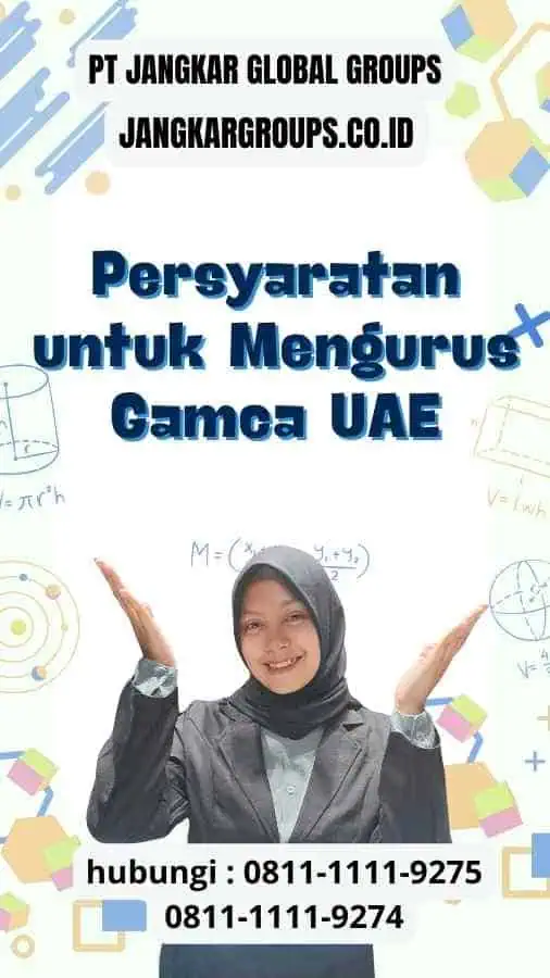 Persyaratan untuk Mengurus Gamca UAE - Solusi Cepat Gamca UAE