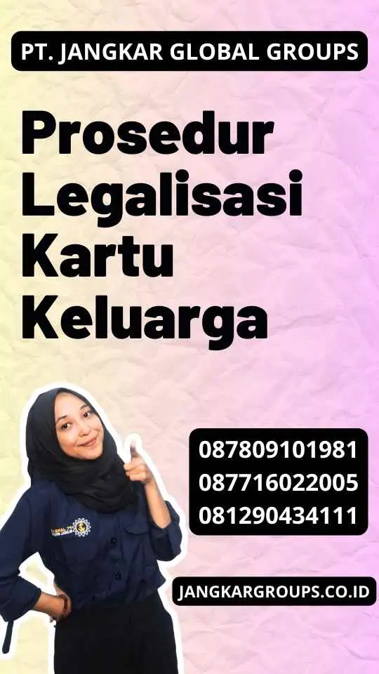 Prosedur Legalisasi Kartu Keluarga