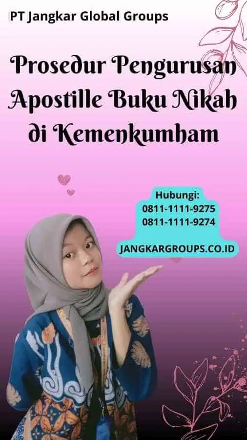 Prosedur Pengurusan Apostille Buku Nikah di Kemenkumham