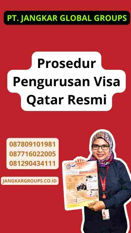 Prosedur Pengurusan Visa Qatar Resmi