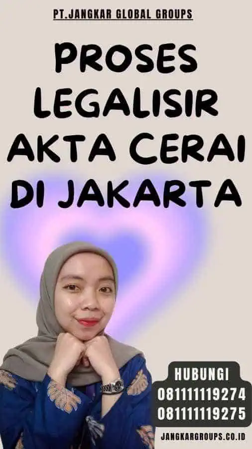 Proses Legalisir Akta Cerai di Jakarta