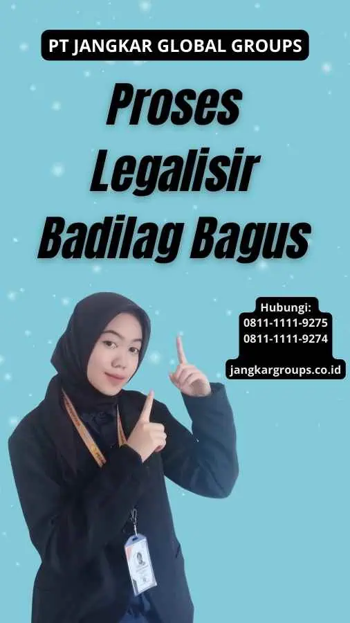 Proses Legalisir Badilag Bagus