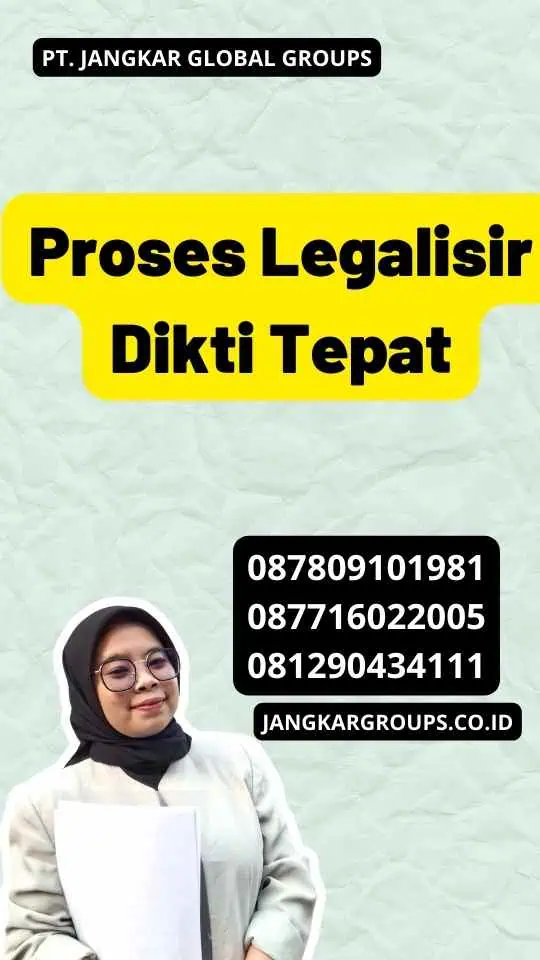 Proses Legalisir Dikti Tepat