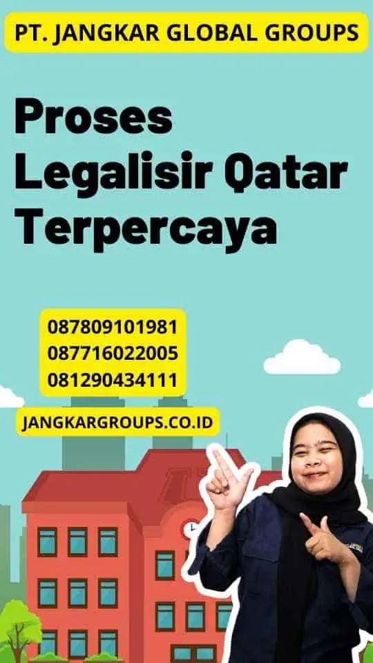 Proses Legalisir Qatar Terpercaya