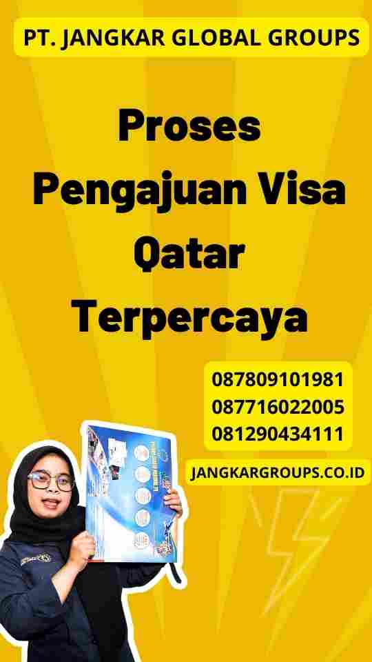 Proses Pengajuan Visa Qatar Terpercaya