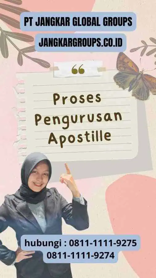 Proses Pengurusan Apostille - Panduan Praktis Visa Pasangan China