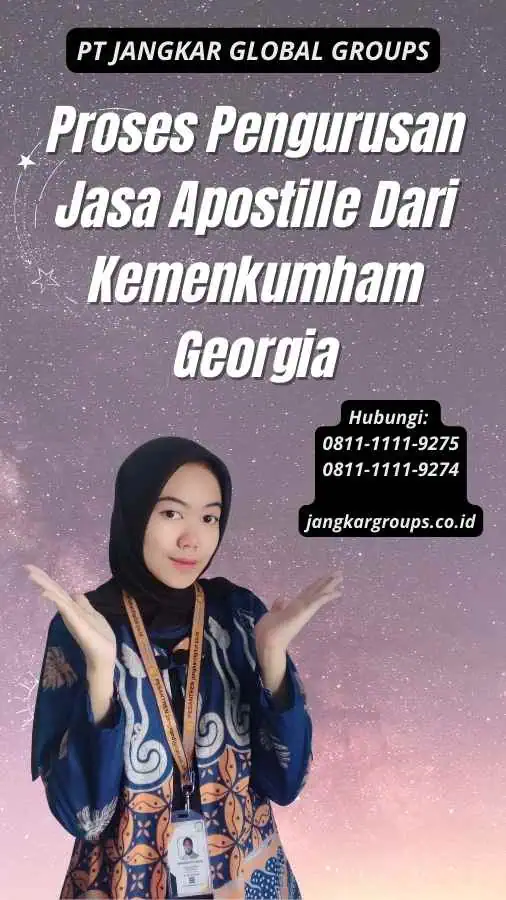 Proses Pengurusan Jasa Apostille Dari Kemenkumham Georgia