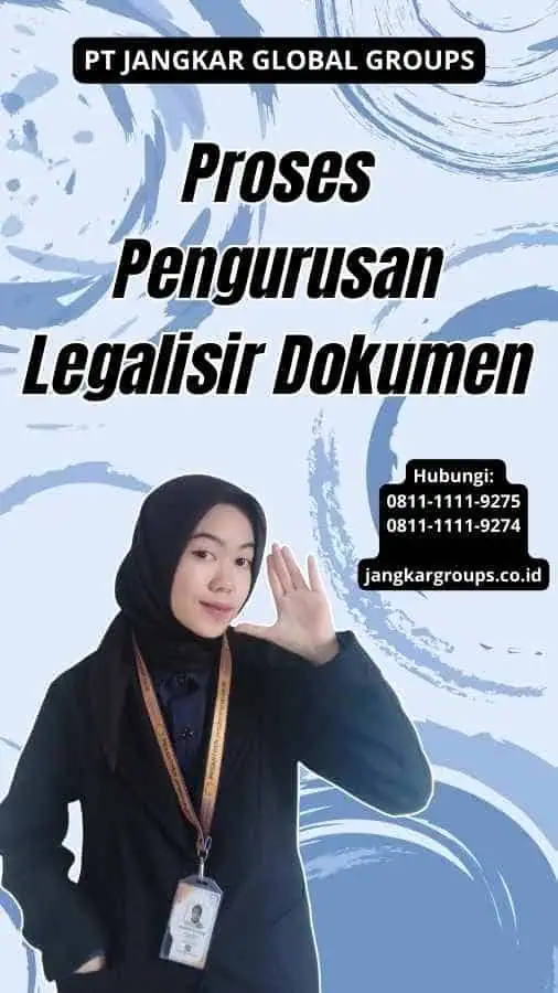 Proses Pengurusan Legalisir Dokumen