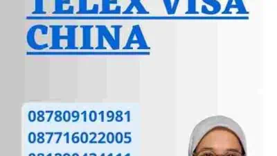 Proses Terbaru Telex Visa China