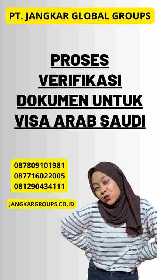 Panduan Lengkap Prosedur Aplikasi Visa Arab Saudi