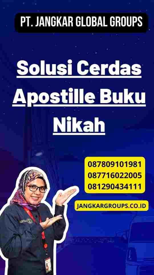 Solusi Cerdas Apostille Buku Nikah