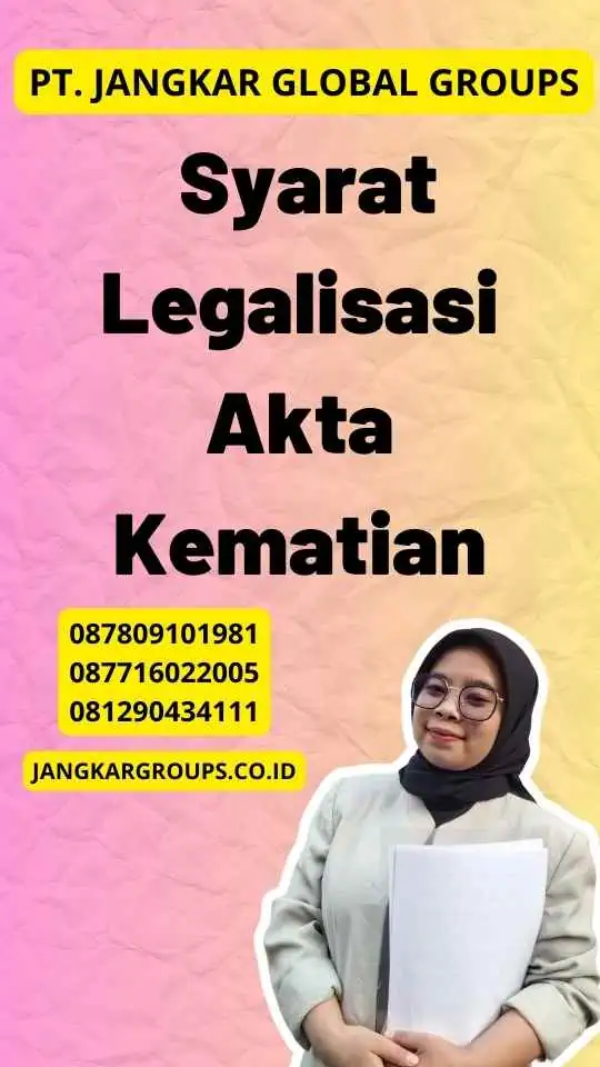 Syarat Legalisasi Akta Kematian