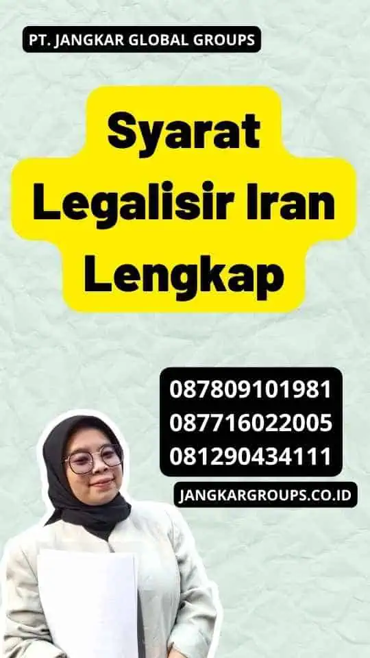 Syarat Legalisir Iran Lengkap