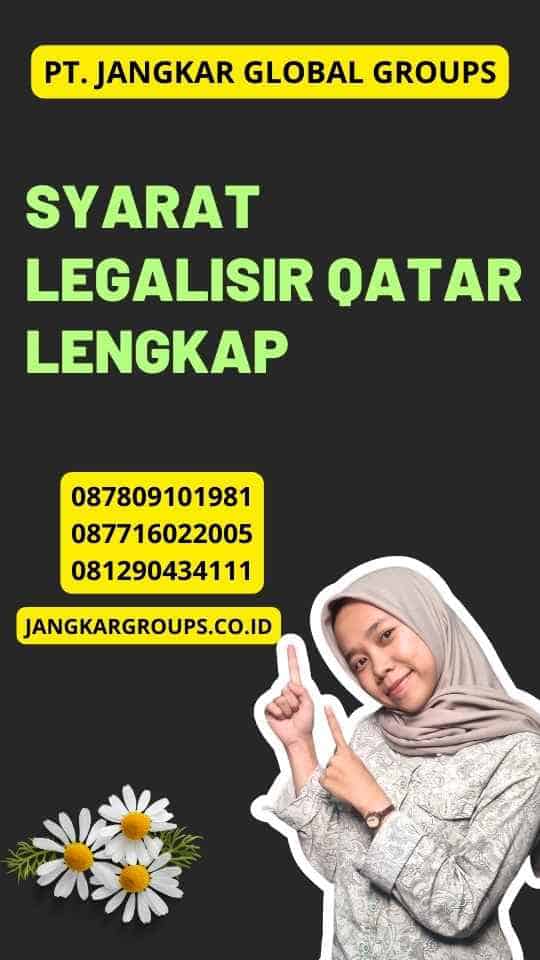 Syarat Legalisir Qatar Lengkap