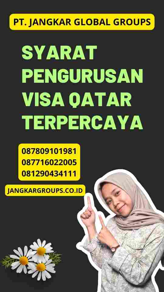 Syarat Pengurusan Visa Qatar Terpercaya