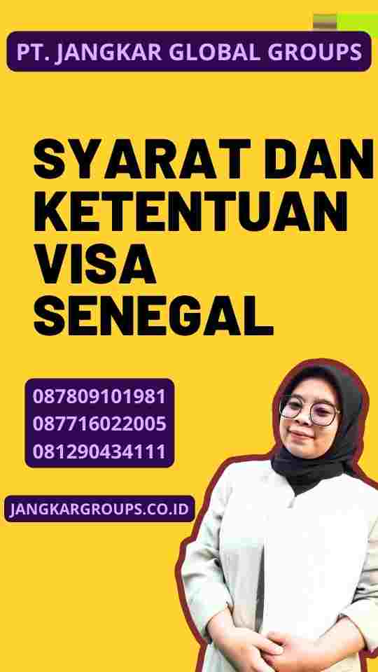 Syarat dan Ketentuan Visa Senegal