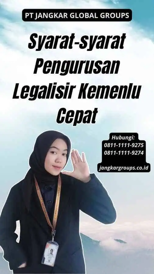 Syarat-syarat Pengurusan Legalisir Kemenlu Cepat