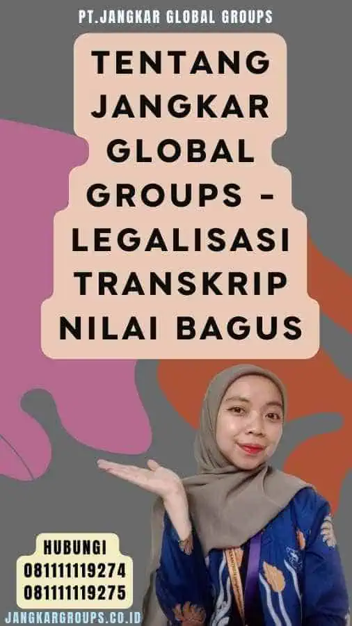 Tentang Jangkar Global Groups - Legalisasi Transkrip Nilai Bagus