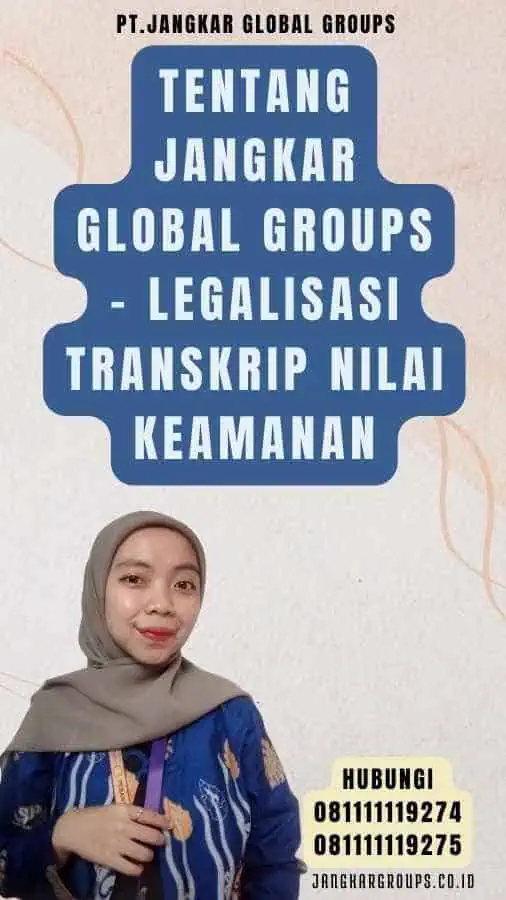 Tentang Jangkar Global Groups - Legalisasi Transkrip Nilai Keamanan