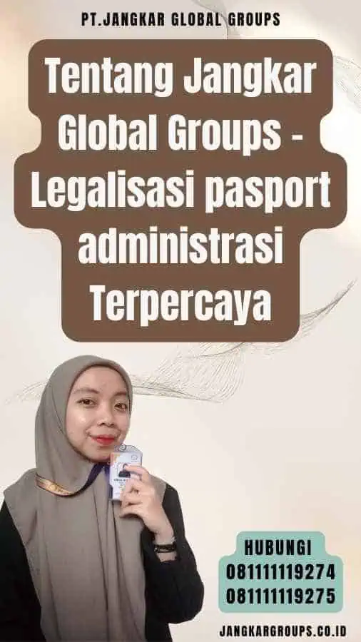 Tentang Jangkar Global Groups - Legalisasi pasport administrasi Terpercaya