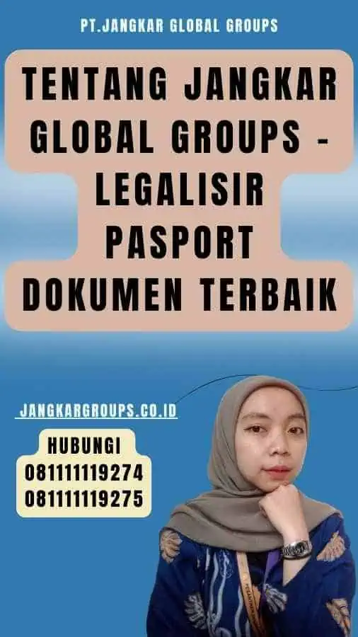 Tentang Jangkar Global Groups - Legalisir pasport dokumen Terbaik