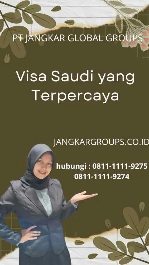 Visa Saudi yang Terpercaya