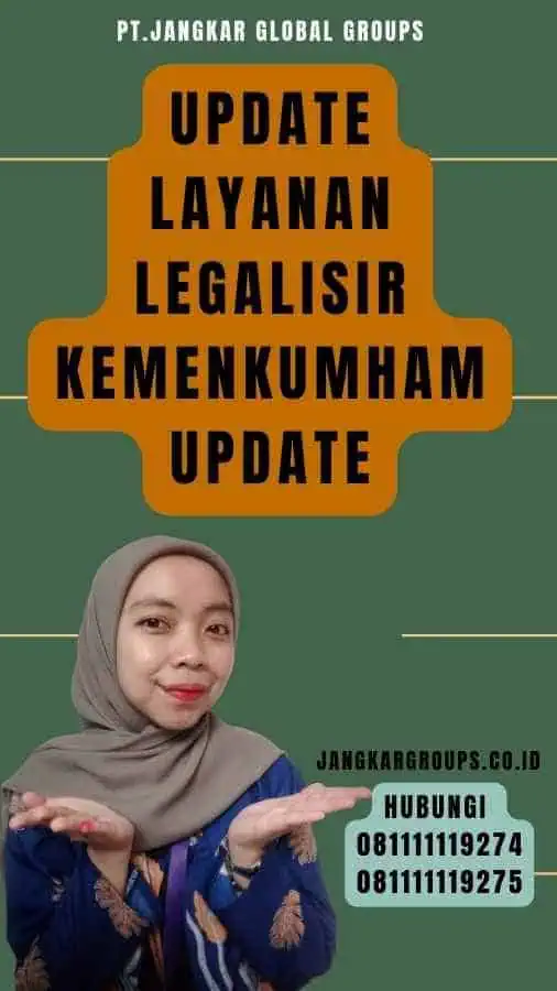 Update Layanan Legalisir Kemenkumham Update