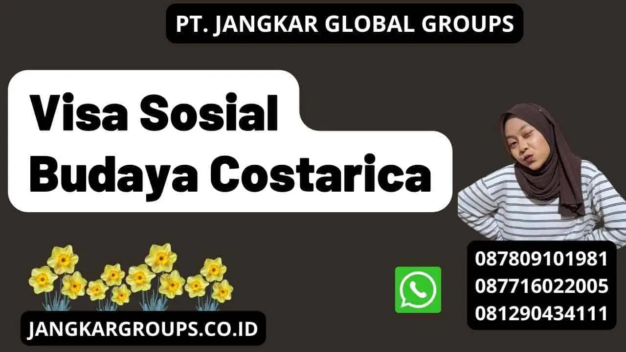 Visa Sosial Budaya Costarica