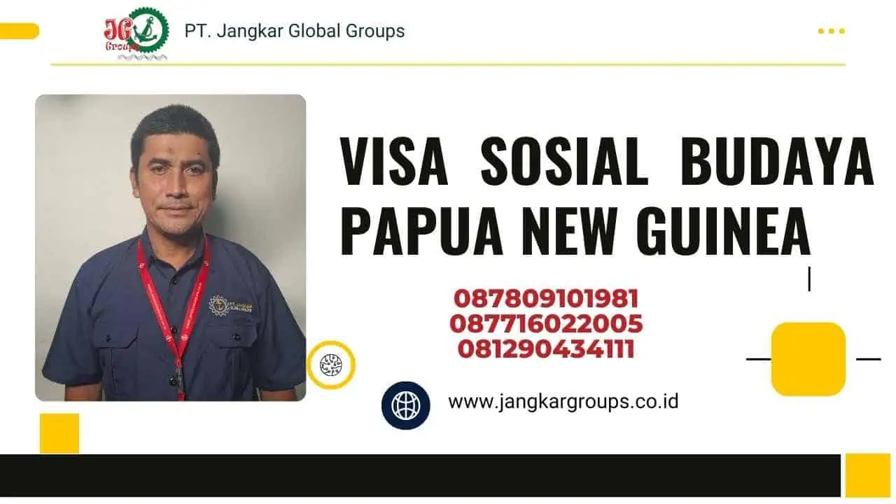 Visa Sosial Budaya Papua New Guinea