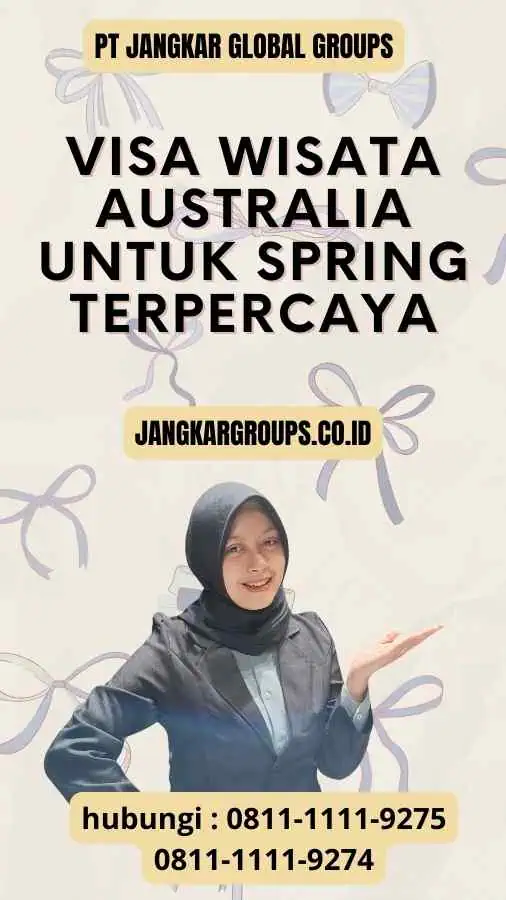 Visa Wisata Australia untuk Spring Terpercaya