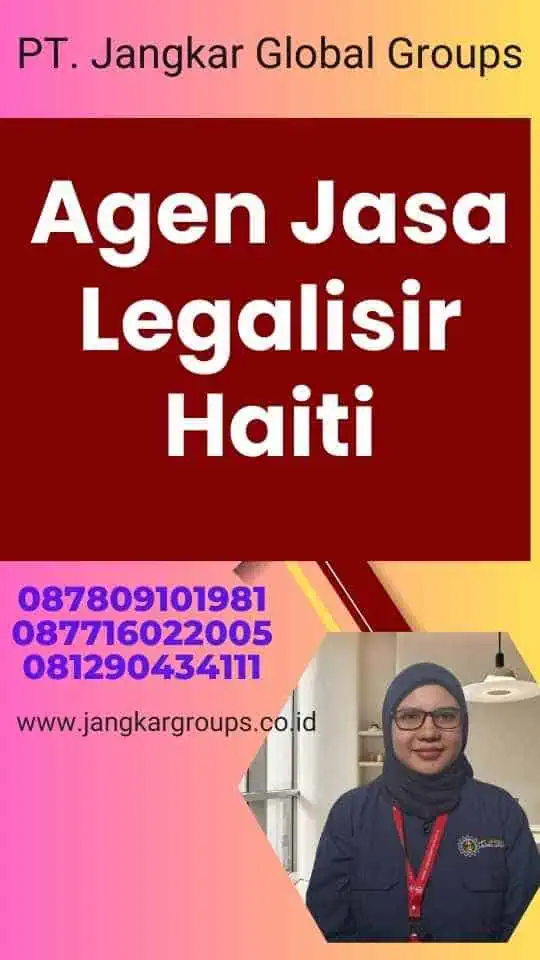 Agen Jasa Legalisir Haiti