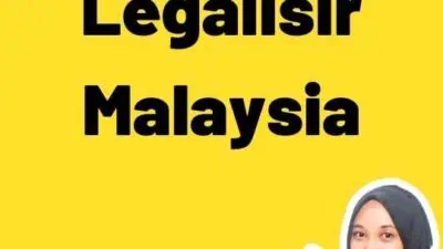 Agen Jasa Legalisir Malaysia