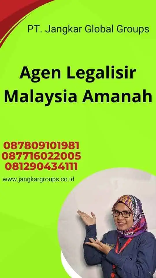 Agen Legalisir Malaysia Amanah