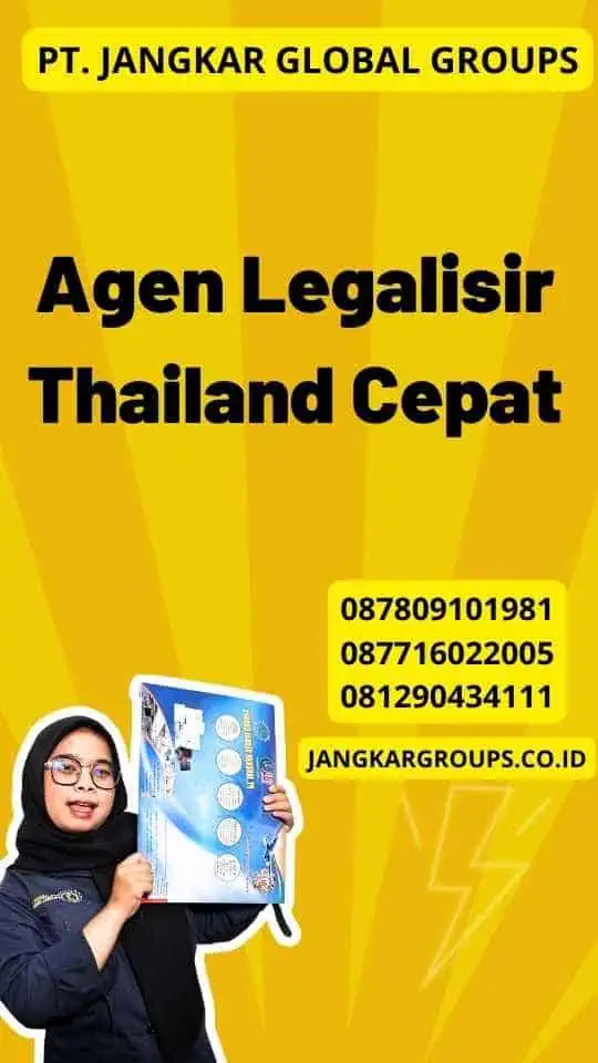 Agen Legalisir Thailand Cepat