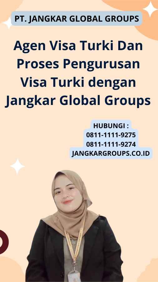 Agen Visa Turki Dan Proses Pengurusan Visa Turki dengan Jangkar Global Groups