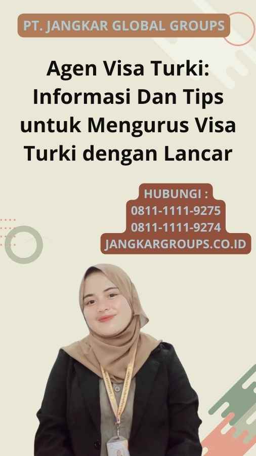 Agen Visa Turki: Informasi Dan Tips untuk Mengurus Visa Turki dengan Lancar