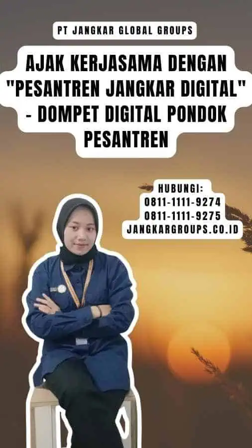 Ajak Kerjasama dengan Pesantren Jangkar Digital - Dompet Digital Pondok Pesantren