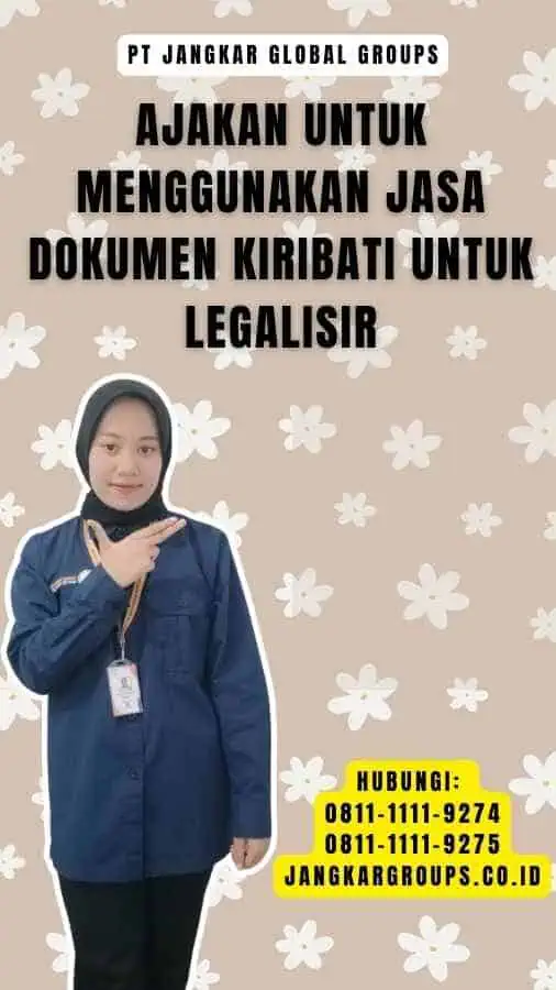 Ajakan untuk Menggunakan Jasa Dokumen Kiribati untuk Legalisir