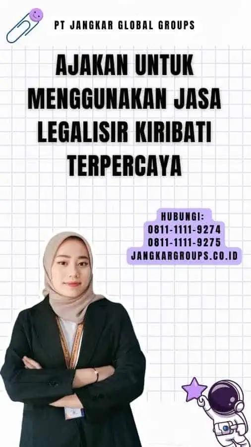 Ajakan untuk Menggunakan Jasa Legalisir Kiribati Terpercaya