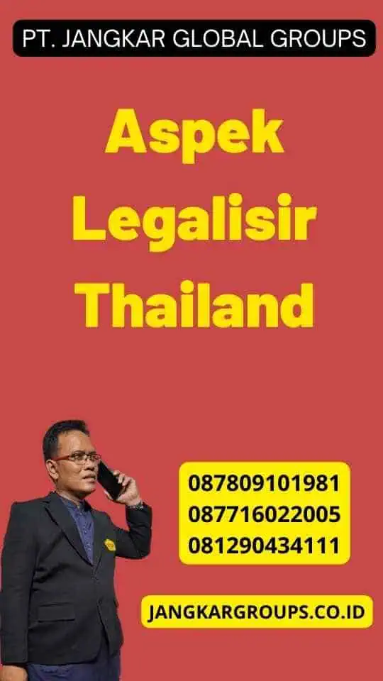 Aspek Legalisir Thailand