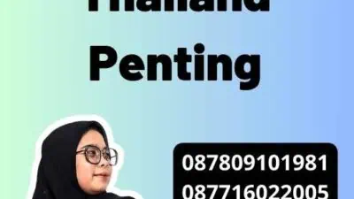 Biaya Legalisir Thailand Penting