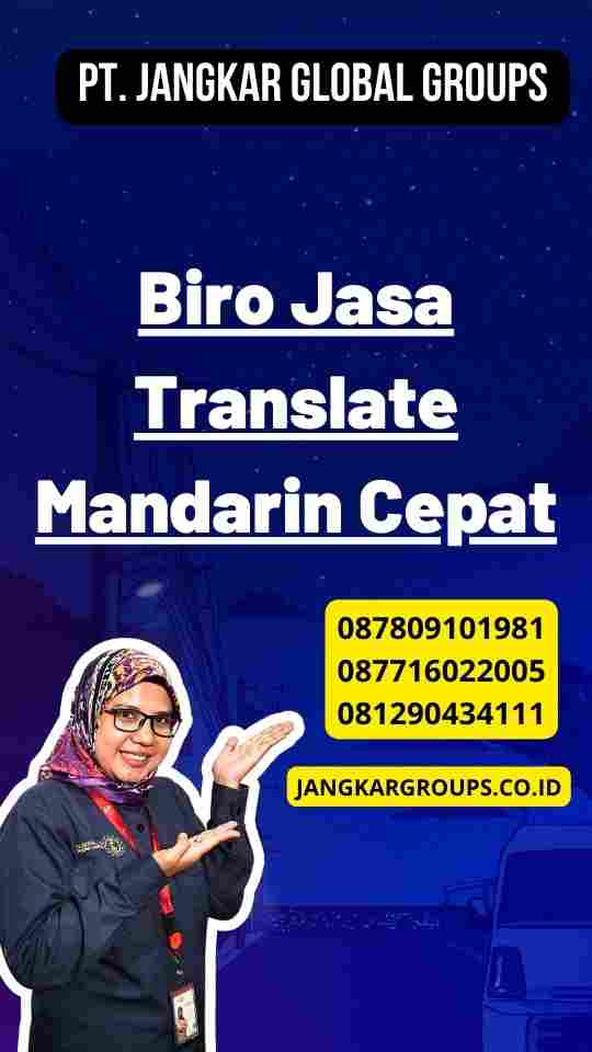 Biro Jasa Translate Mandarin Cepat