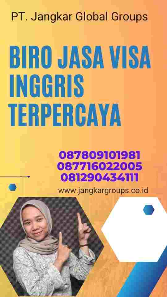 Biro Jasa Visa Inggris Terpercaya