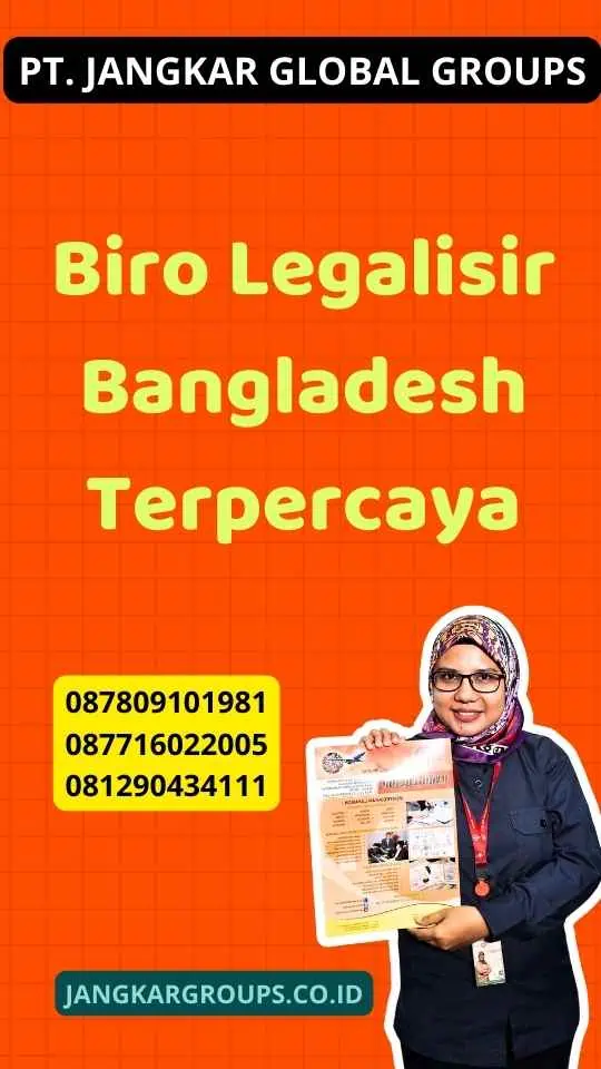 Biro Legalisir Bangladesh Terpercaya