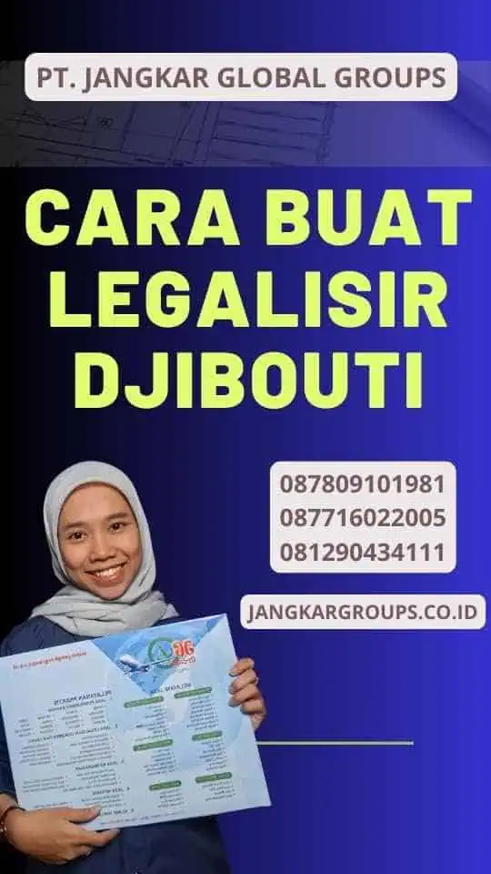 Cara Buat Legalisir Djibouti