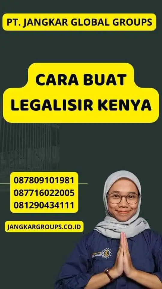 Cara Buat Legalisir Kenya