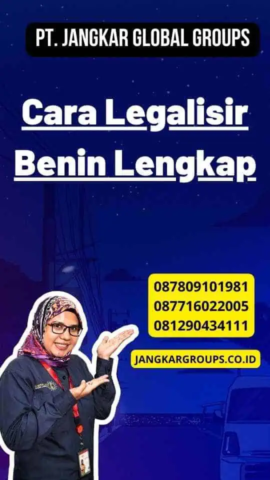 Cara Legalisir Benin Lengkap