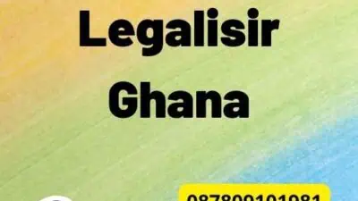 Cara Membuat Legalisir Ghana