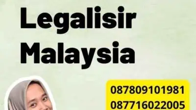 Cara Membuat Legalisir Malaysia